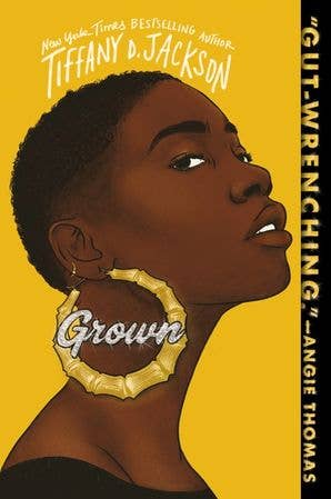 Grown: Tiffany D. Jackson
