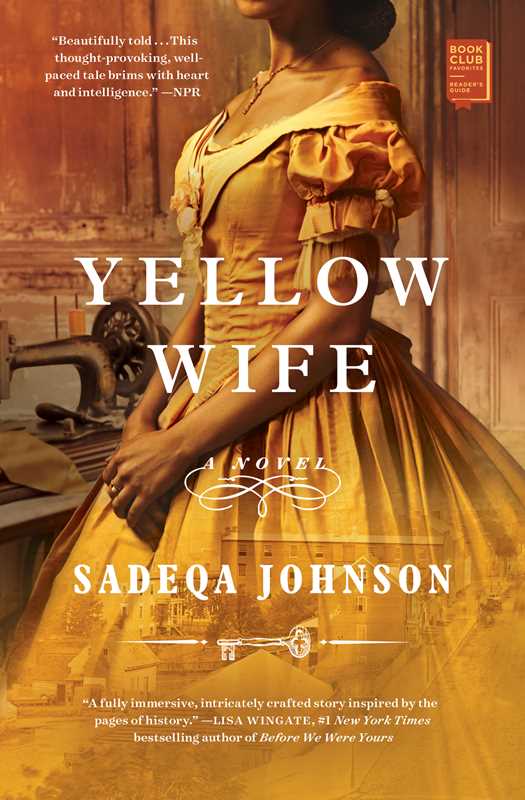 Simon & Schuster - Yellow Wife by Sadeqa Johnson - Beauty Over Age